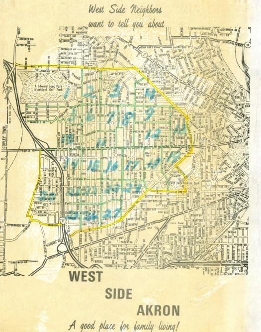 Map of West Akron with the boundaries of the West Side Neighbors service area highlighted in yellow. There are smaller sections within the service area and numbered in blue. Above and below the map says, "West Side Neighbors want to tell you about West Side Akron, a good place for family living!"