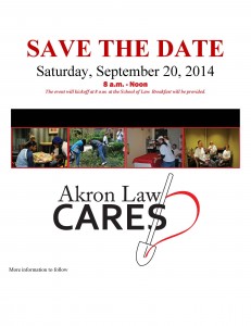 Save the date Akron Law CARES Flyer 2014