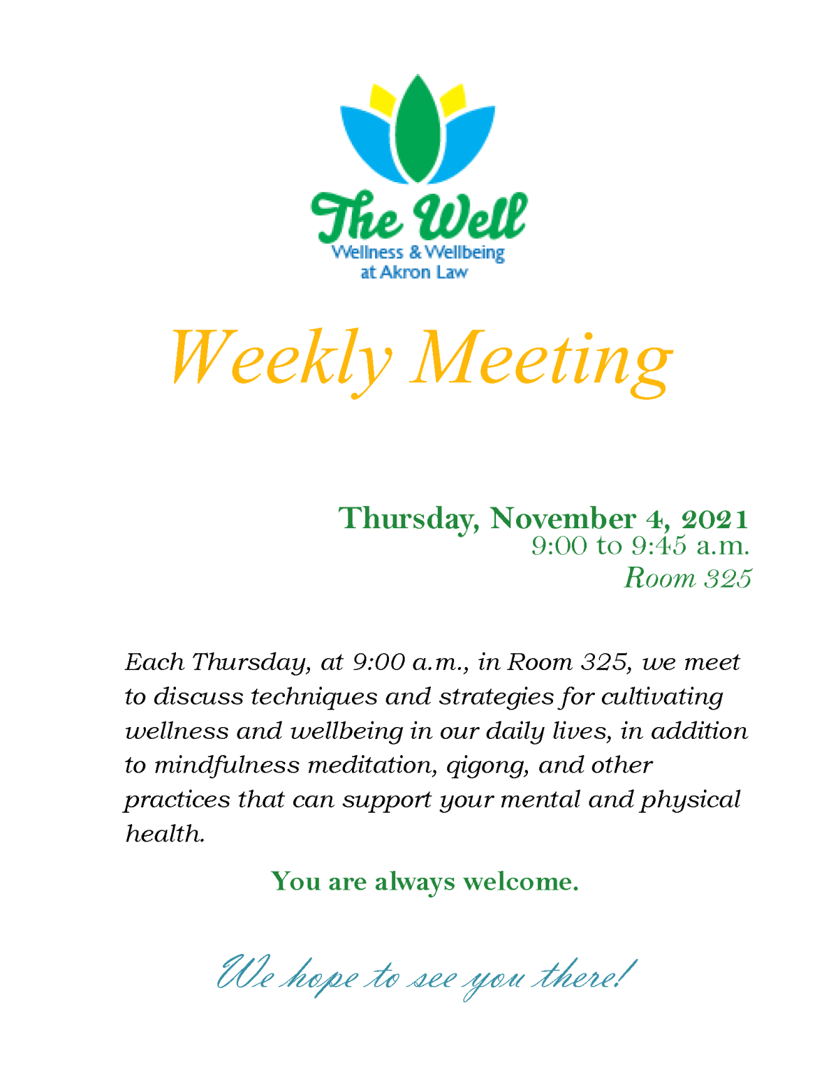 The Well – Weekly Meeting