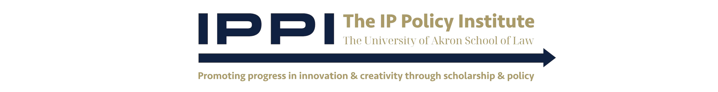 Logo: IPPI: The IP Policy Institute, The University of Akron School of Law. Promoting progress in innovation & creativity through scholarship & policy