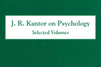 J. R. Kantor on Psychology