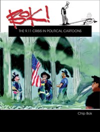 Bok! 9-11 in Political Cartoons