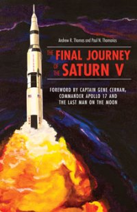 Final Journey of the Saturn 5